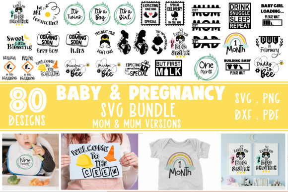 Baby & Pregnancy SVG Bundle: Crafts & Graphics
