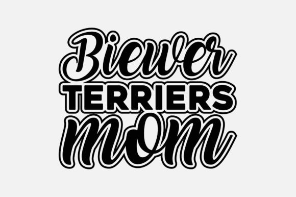 Biewer Terriers Mom SVG: Graphics for Crafts