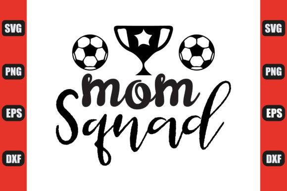 Football SVG Design, Mom Squad Graphics & Crafts