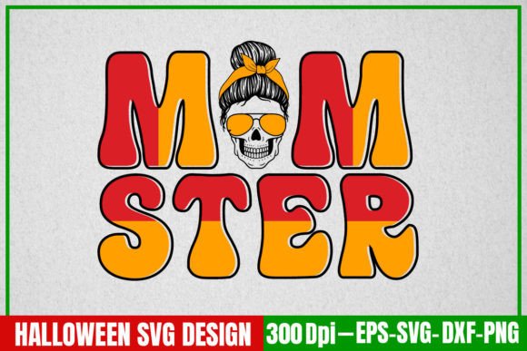 Halloween Svg Design Mom Ster: Graphics for Crafts