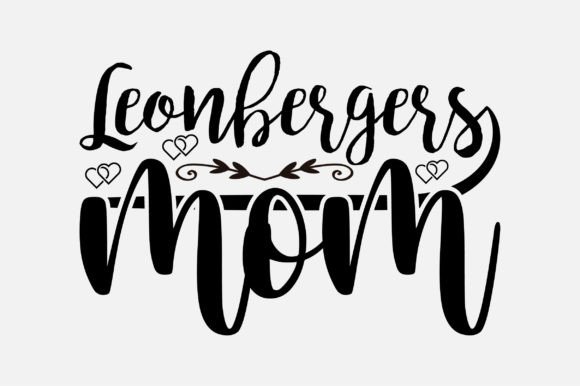 Leonbergers Mom SVG: Crafts & Graphics Review