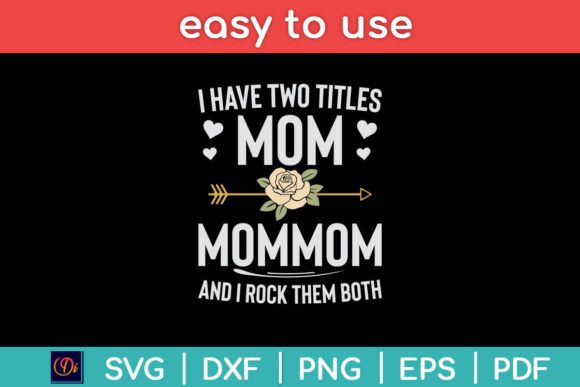 Mom and Mommom SVG: Graphics for Crafts