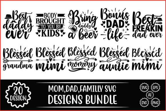 Mom, Dad, Family SVG Bundle for Crafts & Graphics