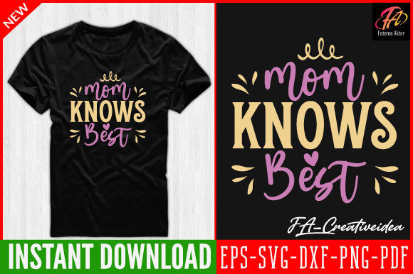 Mom-knows-best SVG: Graphics for Crafts