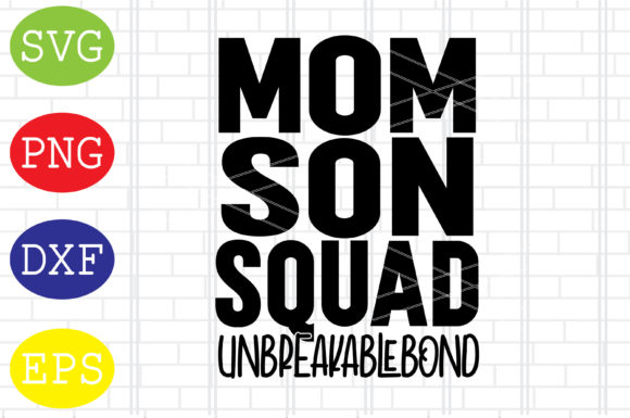 Mom Son Squad SVG: Graphics for Crafts & Branding