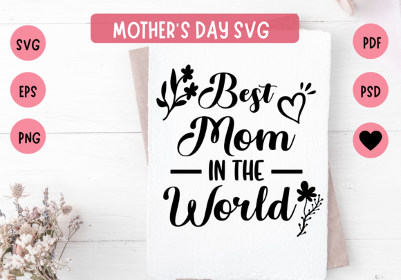 Mother s Day SVG: Graphics for Crafts
