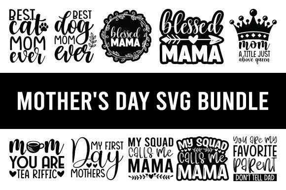 Mother’s Day SVG Bundle: Graphics for Crafts