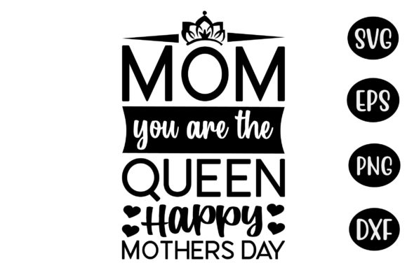 Mother’s Day SVG: Graphics for Crafts