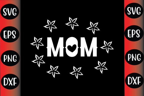 Review: Mother’s Day SVG Design Mom for Embroidery