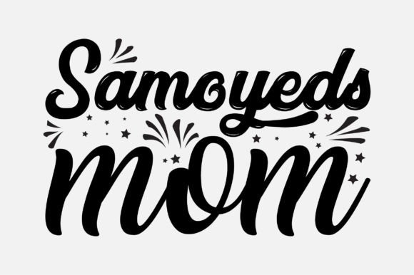 Review: Samoyeds Mom Dog Lover SVG Sublimation for Embroidery